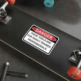 Sticker - DANGER - Hight Trained Professionals