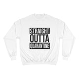 Crewneck - Quarantine Champion Crew - Sweater