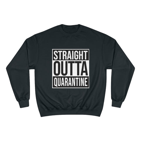 Crewneck - Quarantine Champion Crew - Sweater