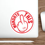 Sticker - Mandate This - Round White/Red