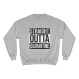 Crewneck - Quarantine Champion Crew - Sweater