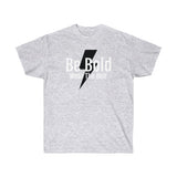 Short Sleeve - Be Bold